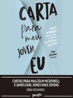 cover image of Cartas para Malcolm McDowell e James Earl Jones mais jovens